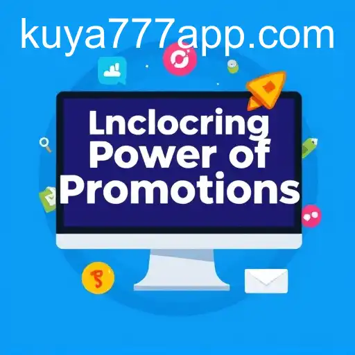 Unlocking the Power of Promotions with Kuya777.Com