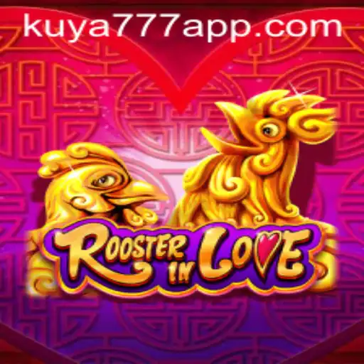 Discovering RoosterInLove: A Unique Gaming Experience with Kuya777.Com